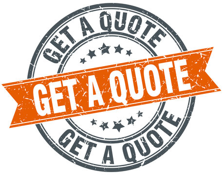 get a quote round orange grungy vintage isolated stamp