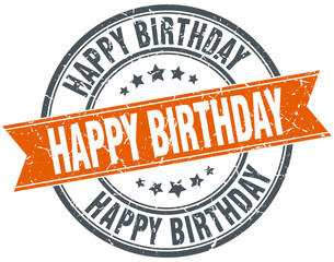 happy birthday round orange grungy vintage isolated stamp