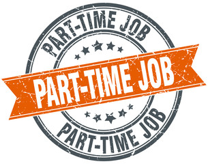 part-time job round orange grungy vintage isolated stamp