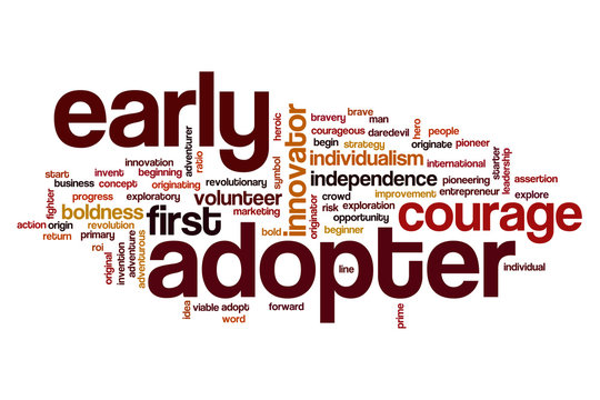 Early Adopter Word Cloud Concept