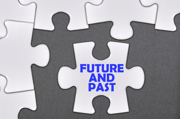 Fototapeta premium jigsaw puzzle written word future and past
