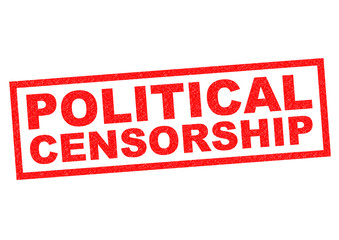 POLITICAL CENSORSHIP