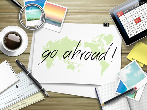 go abroad written on paper