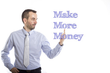 Make More Money