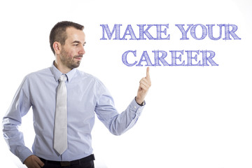 Make your career