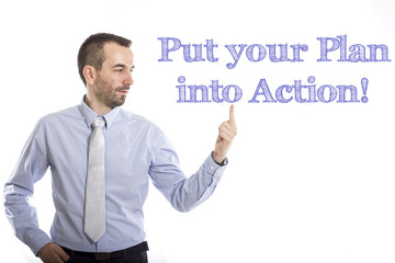 Naklejka premium Put your plan into action