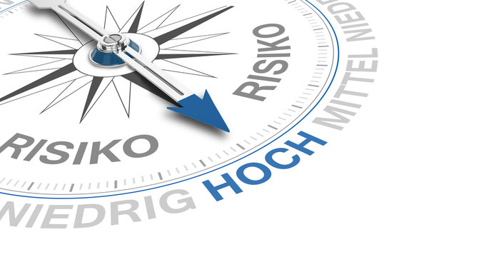 Hohes Risiko
