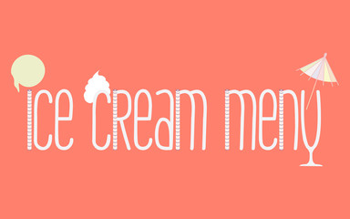 Fototapeta na wymiar Ice cream menu