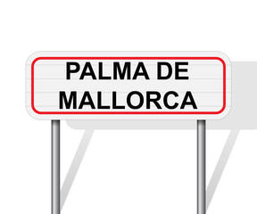 Welcome to Palma de Mallorca Spain road sign vector
