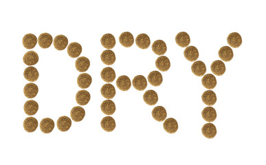 Multicolored inscription  made of dry pet food.