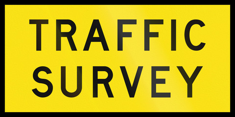 An Australian temporary road sign - Traffic survey