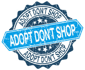 adopt don't shop blue round grunge stamp on white