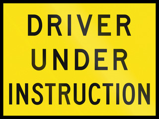 An Australian temporary road sign used in Queensland - Driver Under Instruction