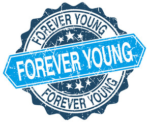 forever young blue round grunge stamp on white