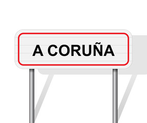 Welcome to A Coruña Spain road sign vector