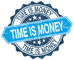 time is money blue round grunge stamp on white