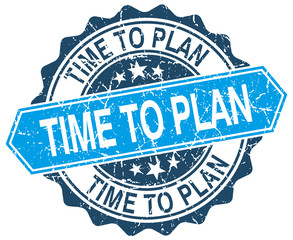 time to plan blue round grunge stamp on white