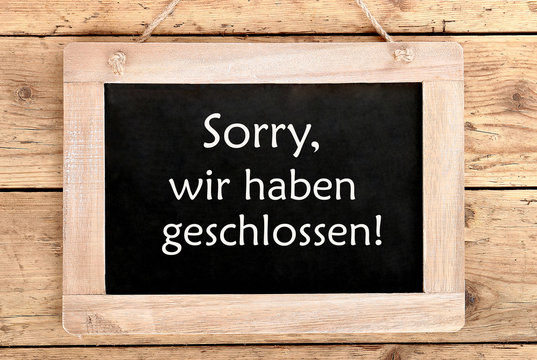 Holzschild Sorry, wir haben geschlossen.