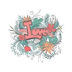 Floral romantic vector illustration with word 