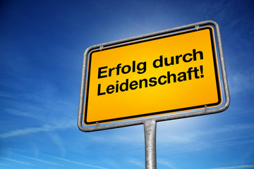 Erfolg durch Leidenschaft