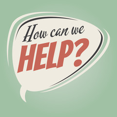 how can we help retro speech bubble