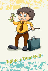 Tighten your belt