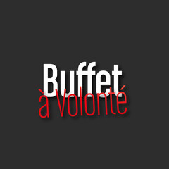 buffet à volonté