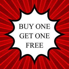 Comic book explosion with text buy one get one free.
