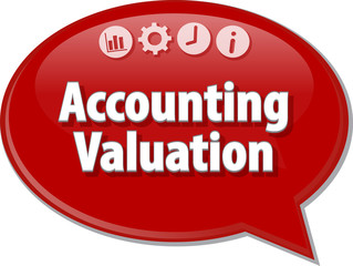 Accounting valuation Business term speech bubble illustration