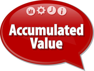 Accumulated value Business term speech bubble illustration