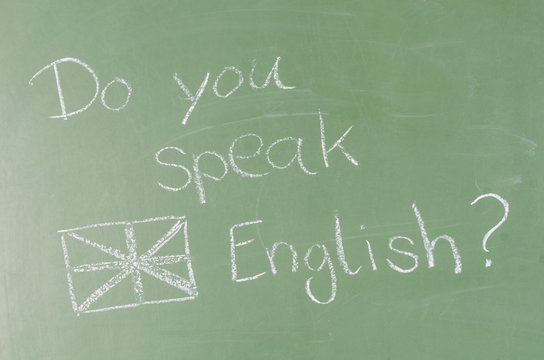 "Do you speak English" auf Schultafel
