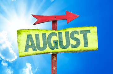 August sign with a beautiful day