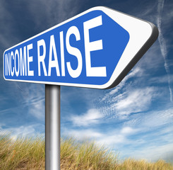 income raise