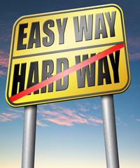 easy or hard way