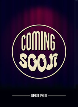 Coming soon message on dark stage blurred background. Vector illustration.