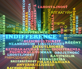 Indifference multilanguage wordcloud background concept glowing - obrazy, fototapety, plakaty