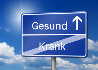 Gesund Krank Schild blau