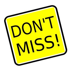 Do not miss black stamp text on yellow background