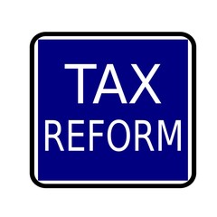 TAX REFORM white stamp text on buleblack background