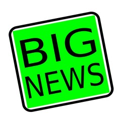 BIG NEWS black stamp text on green background