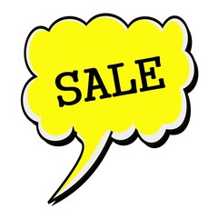 SALE black stamp text on yellow Speech Bubble