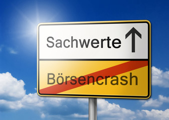 Obraz premium Sachwerte Börsencrash Schild 