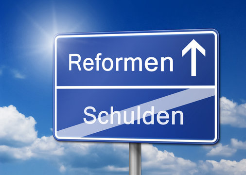 Reformen statt Schulden Schild blau