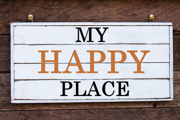 Inspirational message - My Happy Place
