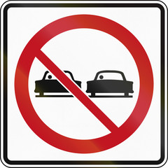 Canadian traffic sign - No overtaking! This sign is used in Ontario