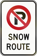 Canadian road sign - No Parking, snow route. This sign is used in Ontario