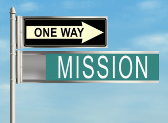 Obraz premium Mission. Road sign on the sky background. Raster illustration.