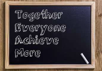 TEAM Together Everyone Achieve More