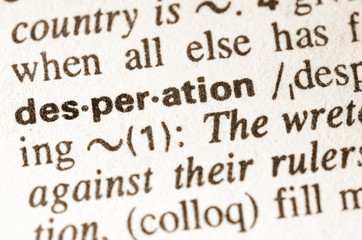 dictionary definition of word desperation