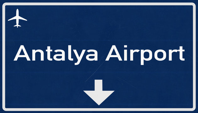 Antalya Turkey Airport Highway Sign